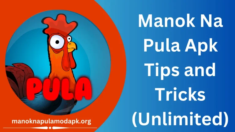 Manok Na Pula Apk Tips and Tricks (Unlimited)