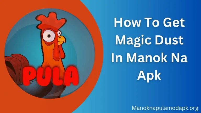 How To Get Magic Dust In Manok Na Pula Apk (Without Money)